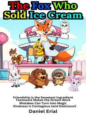cover image of The Fox Who Sold Ice Cream